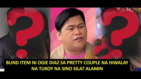 ogie diaz blind item today